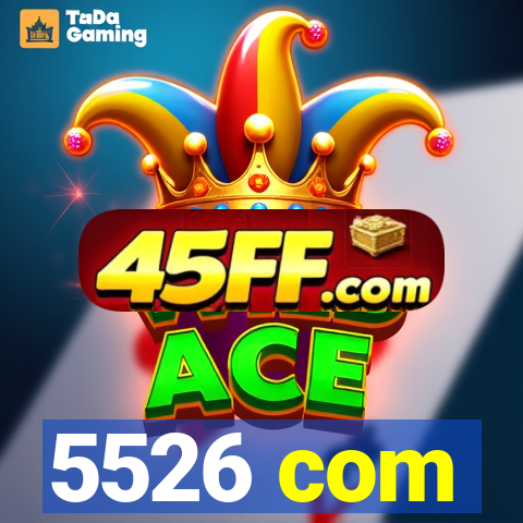 5526 com